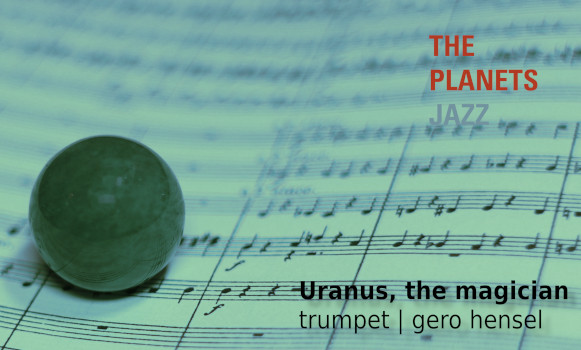 The Planets Jazz Gustav Holst Gero Hensel